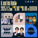 『K. and his RADIO』